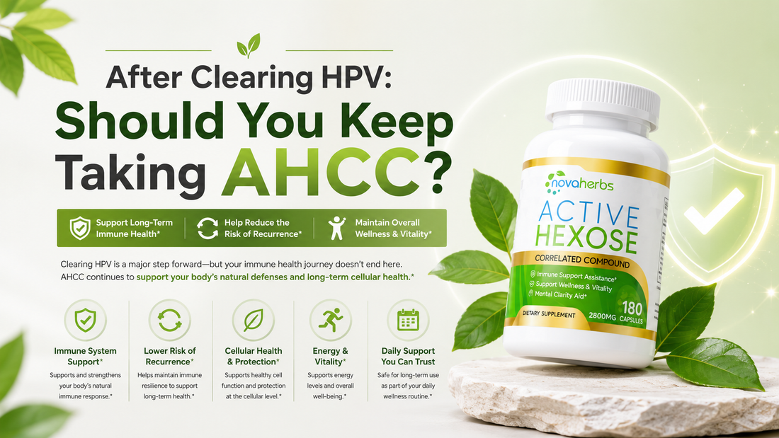 After Clearing HPV: Should You Keep Taking AHCC?