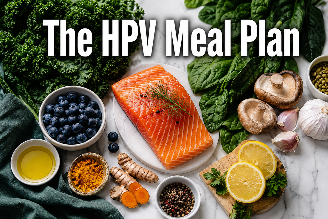The HPV Meal Plan: 7 Days of Immune-Supporting Nutrition